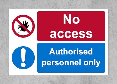 Image of No access authorised personnel only Safety sign - Self adhesive sticker (200mm x 150mm)
