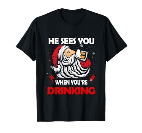 Image of He Sees U When You're Drinking Funny Santa Christmas Beer T-Shirt
