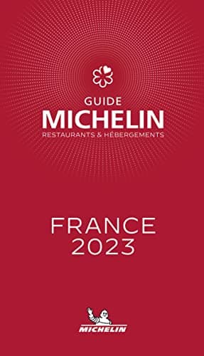 Image of France - The MICHELIN Guide 2023: Restaurants (Michelin Red Guide) (Michelin Red Guide France)