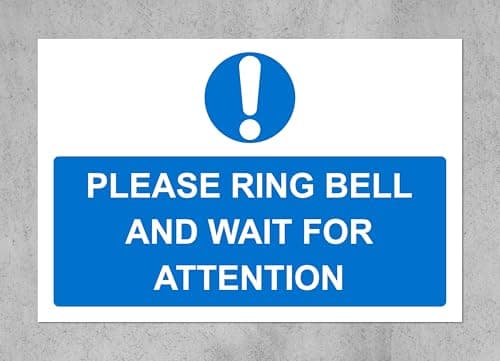 Image of Please ring bell and wait for attention sign - 1.2mm rigid plastic 200mm x 150mm