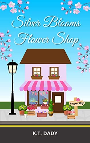 Image of Silver Blooms Flower Shop (Pepper Bay Series, Book 7)