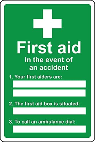 Image of First aid in the event of an accident your first aiders are - the fist aid box is situated Safety sign - Self adhesive sticker (200mm x 150mm)
