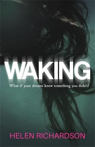 Image of Waking: A dark and addictive read that will stay with you long after the final page