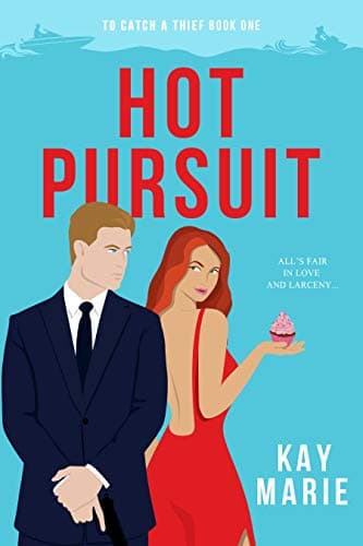 Image of Hot Pursuit (To Catch a Thief Book 1)