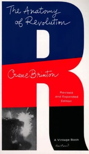 Image of The Anatomy of Revolution by Clarence Crane Brinton (31-May-1973) Mass Market Paperback
