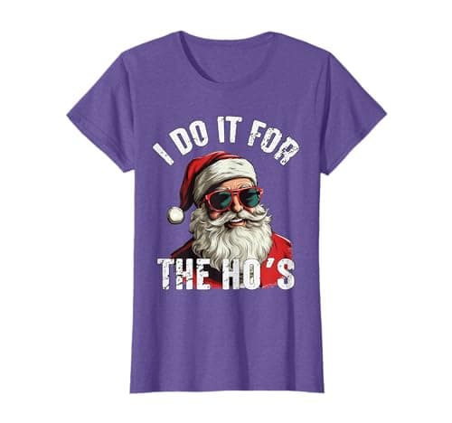 Image of I Do it For The Ho's Funny Santa Christmas T-Shirt - Men's Unisex-Adults Black S Short Sleeve Classic Fit Cotton, Polyester T-Shirt