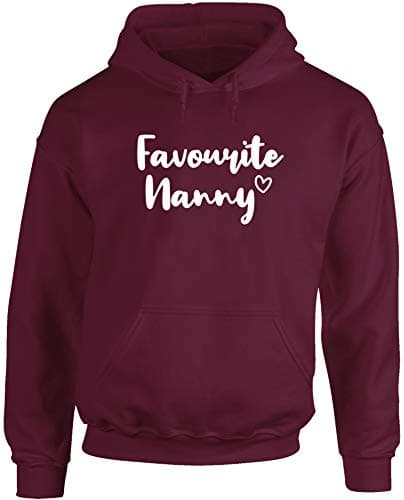 Image of Hippowarehouse Favourite Nanny Unisex Hoodie Hooded top (Specific Size Guide in Description) Maroon