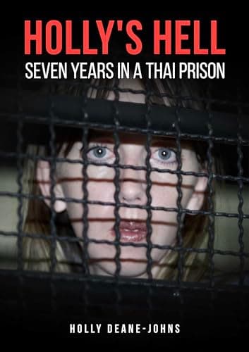 Image of Holly's Hell: Seven Years in a Thai Prison