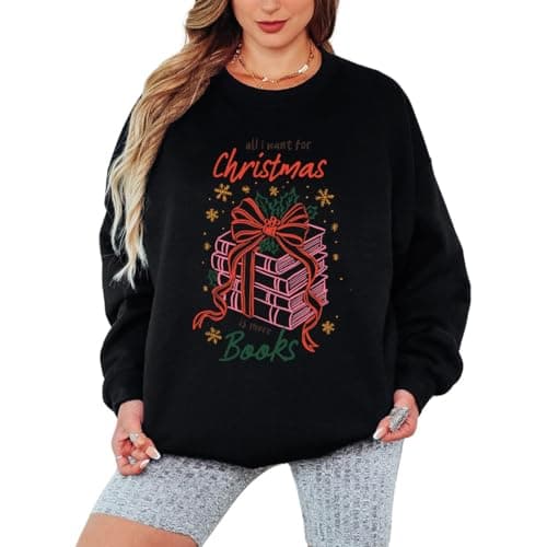 Image of Sassy Souls Womens Christmas Sweatshirt All I Want For Christmas Is More Books Reading Ladies Jumper 4XL Black