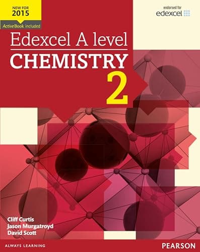 Image of Edexcel A level Chemistry Student Book 2 + ActiveBook (Edexcel GCE Science 2015)