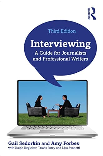 Image of Interviewing: A Guide for Journalists and Professional Writers