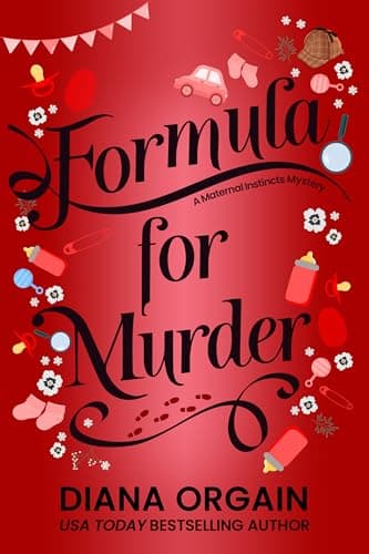 Image of Formula for Murder (A Funny Mystery) (A Maternal Instincts Mystery Book 3)