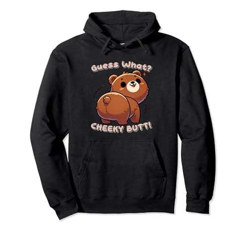 Image of Funny Bear Guess What Cheeky Butt Cute Boys Girls Pullover Hoodie