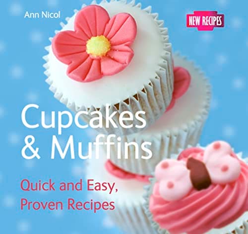 Image of Cupcakes & Muffins: Quick & Easy, Proven Recipes