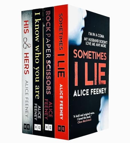 Image of Alice Feeney Collection 4 Books Set (Rock Paper Scissors, Sometimes I Lie, His And Hers, I Know Who You Are)