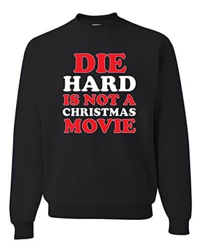 Image of Wild Bobby Die Hard Is A Christmas Movie Meme Christmas Unisex Crewneck Sweatshirt, Black is Not, 5XL
