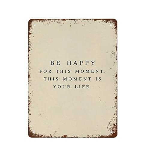Image of Metal Tin Sign Vintage Metal Signs Be Happy For This Moment Inspirational Quote Retro Wall Decor For Home Cafes Office Store Pubs Club Sign Gift Plaque Tin Sign 12"x16"