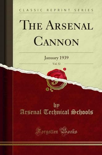 Image of The Arsenal Cannon, Vol. 52: January 1939 (Classic Reprint)
