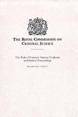 Image of The role of forensic science evidence in criminal proceedings: 11 (Research study)