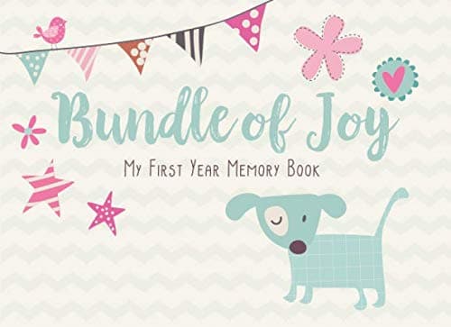 Image of Bundle of Joy - My First Year Memory Book: A beautifully designed journal to log memories, milestones, and achievements for your little one