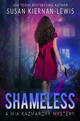 Image of Shameless: Book 2 of the Mia Kazmaroff Mysteries (Mia Kazmaroff Mystery Series)