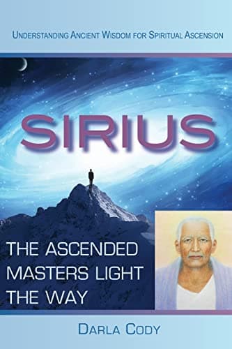 Image of Sirius The Ascended Masters Light the Way