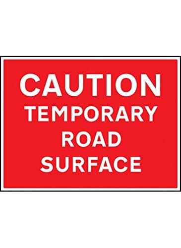 Image of Caledonia Signs 17618Q Caution Temporary Road Surface Sign, Rigid Plastic, 600 mm x 450 mm