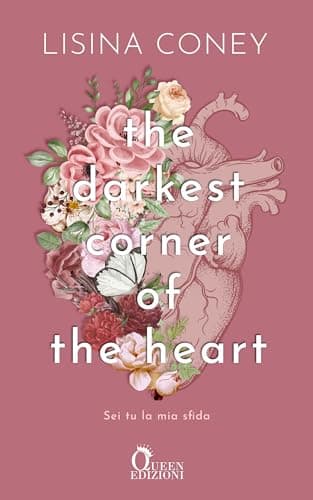 Image of The Darkest Corner of the Heart: Sei tu la mia sfida (The Brightest Light) (Italian Edition)