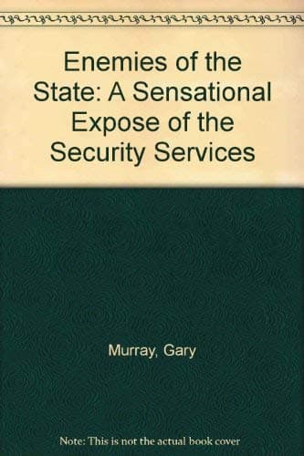 Image of Enemies of the State: A Sensational Expose of the Security Services