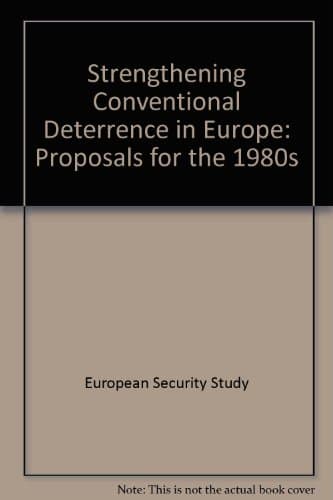 Image of Strengthening Conventional Deterrence in Europe: Proposals for the 1980s
