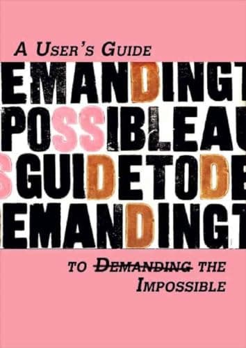 Image of Users Guide to Demanding the Impossible, A (Minor Compositions)