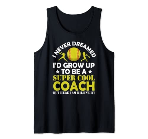 Image of I Never Dreamed Coach Softball Coaching Gift Pitcher Catcher Tank Top