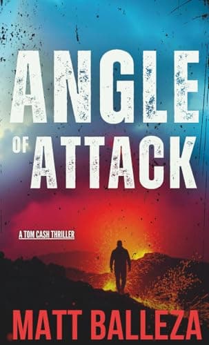 Image of Angle of Attack: A Tom Cash Thriller