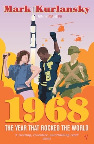 Image of 1968: The Year that Rocked the World