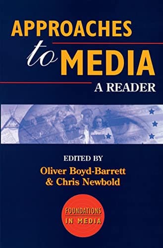 Image of Approaches to Media: A Reader: 1 (Foundations in Media)