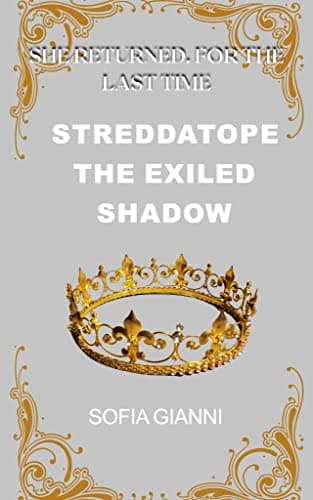 Image of Streddatope, The Exiled Shadow: Book 1