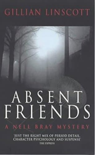 Image of Absent Friends: A Nell Bray Mystery