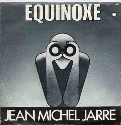 Image of JEAN MICHEL JARRE - EQUINOXE - 7 INCH VINYL / 45