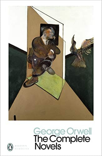 Image of The Complete Novels of George Orwell: Animal Farm, Burmese Days, A Clergyman's Daughter, Coming Up for Air, Keep the Aspidistra Flying, Nineteen Eighty-Four (Penguin Modern Classics)