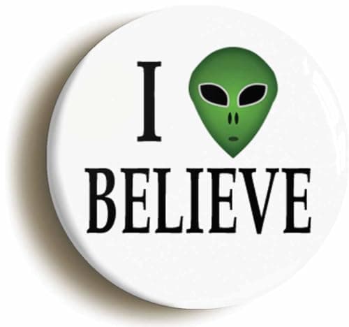 Image of Ozorath I Believe Alien Button Badge (1inch / 25mm diameter)