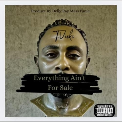 Image of Everything Ain't for Sale [Explicit]