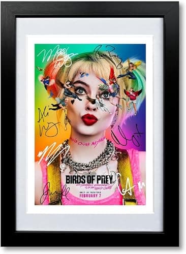 Image of Mounted Gifts Birds Of Prey Cast Signed A4 Poster Photo Print Framed Autograph Gift 2020 Movie Film Margot Robbie Harley Quinn (POSTER ONLY)