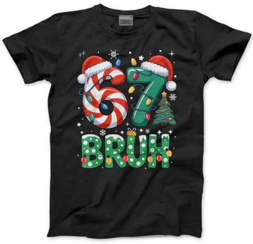 Image of HotScamp Funny 6 7 Christmas Top for Kids, Teens and Adults – 67 Bruh 6-7 Slogan T-Shirt - Six Seven Graphic Tee Festive Meme Christmas Jumper Day Tshirt - 7-8 Years Black