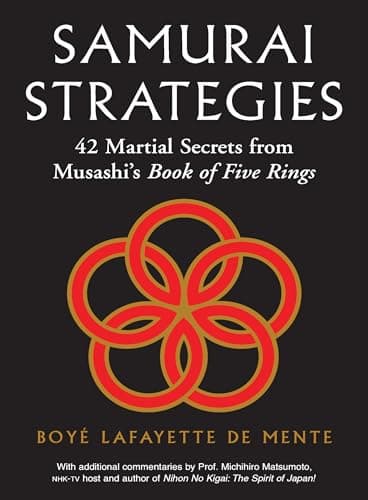 Image of Samurai Strategies: 42 Martial Secrets from Musashi's Book of Five Rings (The Samurai Way of Winning!)