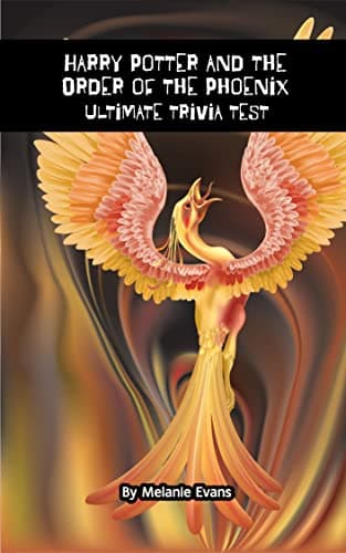 Image of Harry Potter and The Order of the Phoenix Ultimate Trivia Test (Harry Potter Ultimate Trivia Book 5)