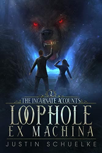 Image of Loophole Ex Machina: Book Two of The Incarnate Accounts