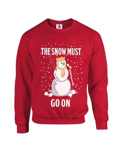 Image of Taylor Brown The snow must go on humour trending funny meme xmas festive christmas Unisex Funny Adults Sweatshirt Jumper Red