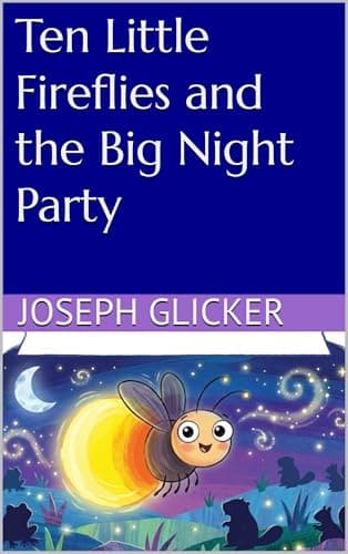 Image of Ten Little Fireflies and the Big Night Party