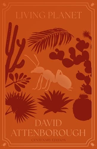 Image of Living Planet: The Web of Life on Earth Centenary Edition