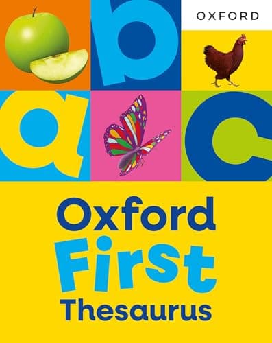 Image of Oxford First Thesaurus: An illustrated thesaurus for children age 5+ (Oxford First Dictionaries)